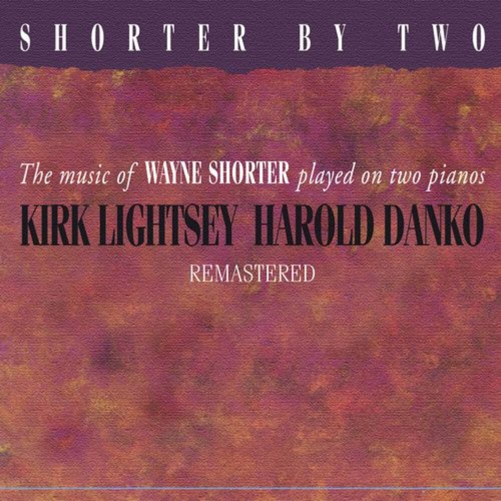 Kirk Lightsey - Shorter by Two Remastered CD